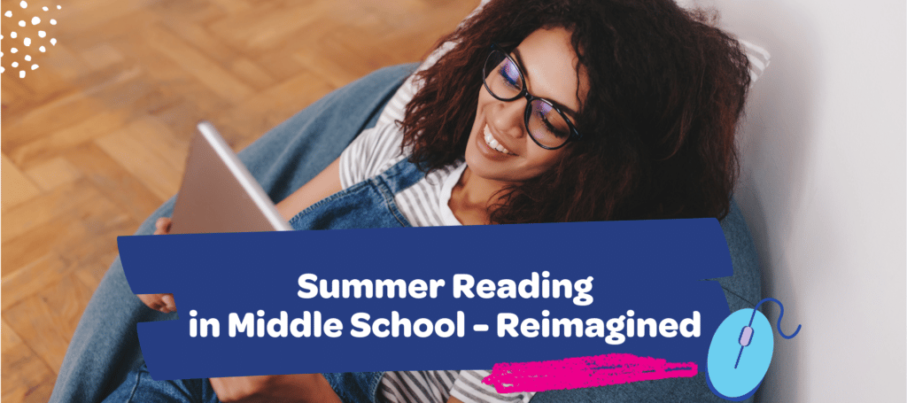 Summer Reading in Middle School