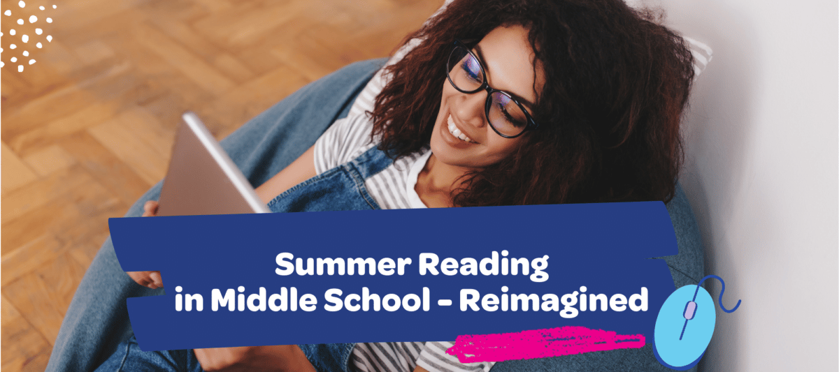 Summer Reading in Middle School